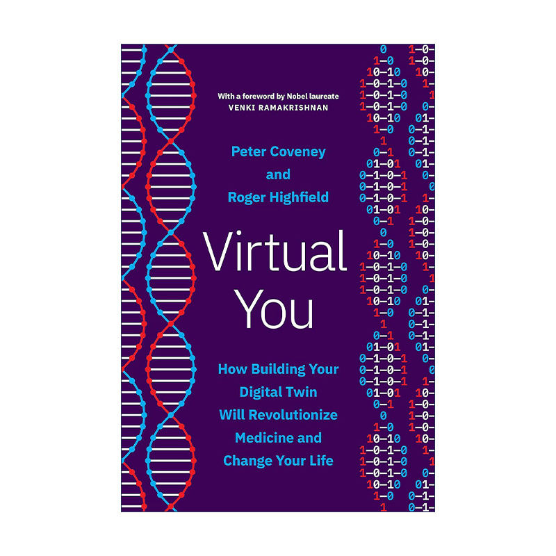 英文原版 Virtual You 虚拟的你 建立数字双胞胎将如何改变医学与生活 耶鲁大学医学院教授Peter Coveney 精装进口英语原版书籍