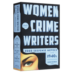 英文原版 Women Crime Writers Four Suspense Novels of the 1940s LOA #268女性犯罪作家 40年代的四部悬疑小说 精装美国文库