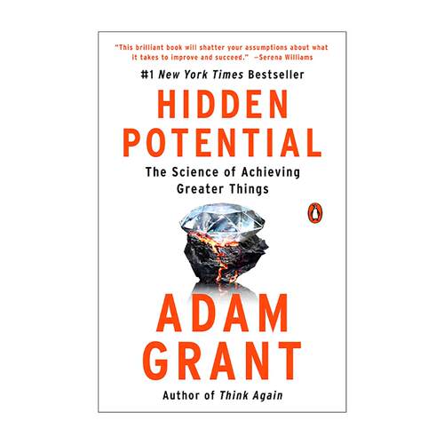 英文原版 Hidden Potential 隐藏的潜能 实现更大成就的科学 亚当·格兰特 英文版 进口英语原版书籍