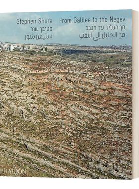 英文原版 Stephen Shore From Galilee to the Negev 史蒂芬 肖尔 从加利利到内盖夫摄影集 精裝 英文版 进口英语原版书籍