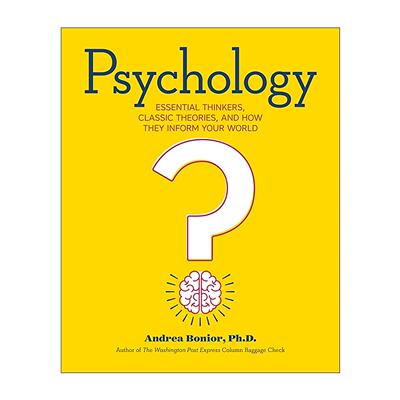 英文原版 Psychology 史上至重要的心理学家和心理学思想 他们如何启示与指导你的生活 安德莉亚?博尼尔 进口英语原版书籍