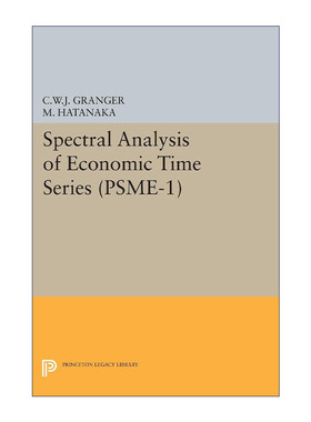 英文原版 Spectral Analysis of Economic Time Series. (PSME-1) 经济时间序列的光谱分析 诺贝尔经济学奖得主