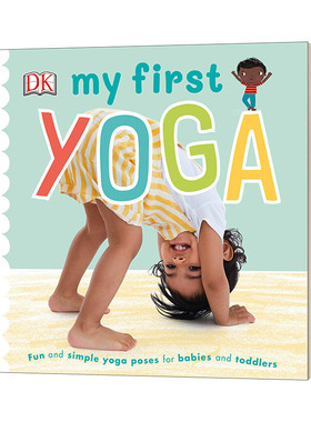 英文原版 My First Yoga 瑜伽启蒙纸板书 绘本 英文版 进口英语原版书籍儿童图书