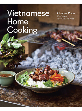 英文原版 Vietnamese Home Cooking 越南家庭烹饪食谱 精装 詹姆斯比尔德奖得主Charles Phan 英文版 进口英语原版书籍