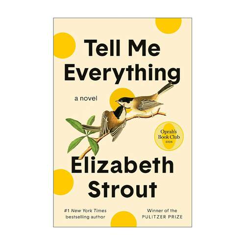 英文原版 Tell Me Everything 告诉我一切 奥丽芙·基特里奇作者 普利策奖得主伊丽莎白·斯特劳特Elizabeth Strout 精装 英文版
