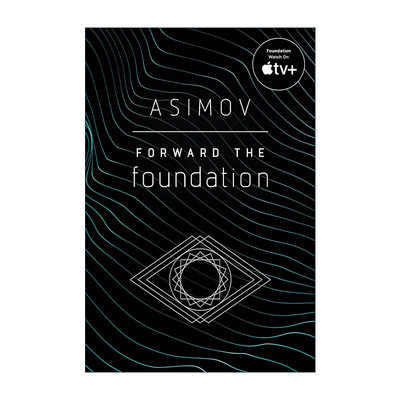 英文原版 Forward the Foundation 银河帝国5 迈向基地 Isaac Asimov阿西莫夫英文版 进口英语原版书籍