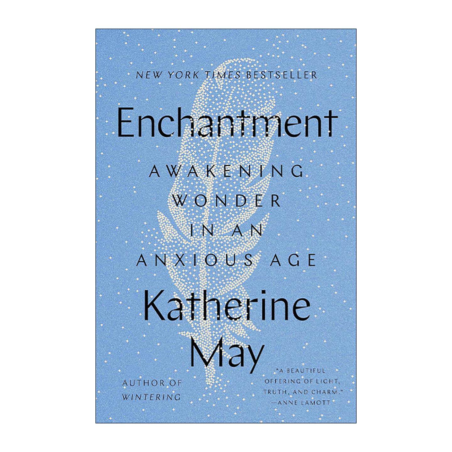 英文原版 Enchantment 魔法 焦虑时代的觉醒奇迹 Wintering作者Katherine May 精装 英文版 进口英语原版书籍