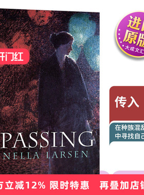 Passing Nella Larsenmiddot 英文原版 内拉拉尔森 英文版 进口英语原版书籍