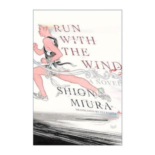 英文版 书籍 with 强风吹拂 精装 Wind Run the 进口英语原版 英文原版 三浦紫苑 小说