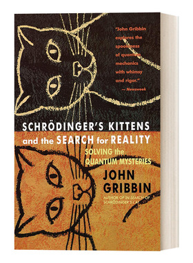 英文原版 Schrodinger's Kittens and the Search for Reality 寻找薛定谔的猫 量子物理和真实性 英文版 进口英语原版书籍