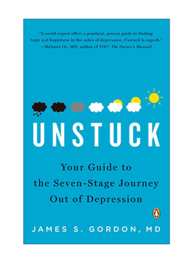 英文原版 Unstuck 抑郁症的非药物疗法 James S. Gordon 英文版 进口英语原版书籍
