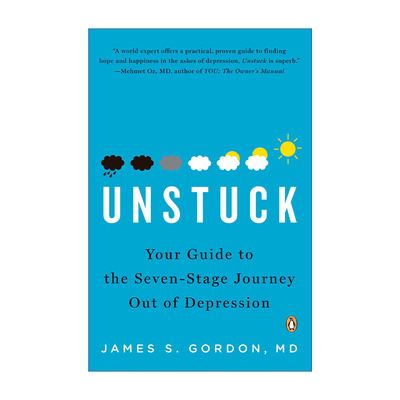 英文原版 Unstuck 抑郁症的非药物疗法 James S. Gordon 英文版 进口英语原版书籍