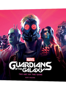 英文原版 Marvel's Guardians of the Galaxy The Art of the Game 银河护卫队游戏设定集 英文版 进口英语原版书籍
