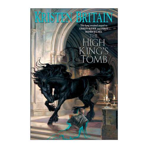 英文原版 The High King's Tomb Green Rider 03 绿骑士系列3 至尊王之墓 奇幻冒险小说 Kristen Britain 英文版 进口英语原版书籍