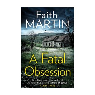 Loveday探案系列 Ryder 英文原版 Faith 进口英语原版 Obsession 英文版 Fatal 书籍 致命痴迷 Martin畅销侦探推理小说 and