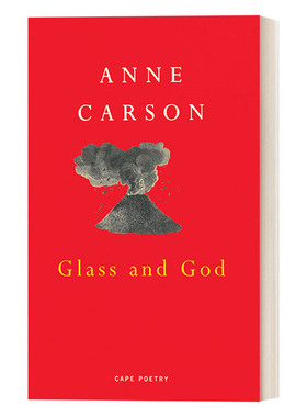 英文原版 Glass, Irony and God 玻璃与上帝 安妮·卡森诗集 英文版 进口英语原版书籍