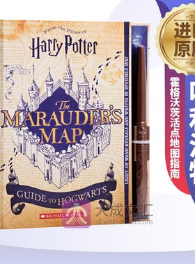 Harry Potter Marauder’s Map Guide to Hogwarts 英文原版书 哈利波特 霍格沃茨活点地图指南 附发光的魔杖 英语电影周边书
