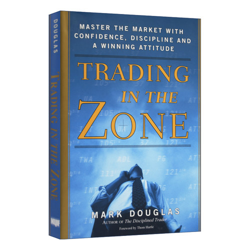 英文原版 Trading in the Zone 交易心理分析 用自信 自律和赢家心态掌控市场 精装 英文版 进口英语原版书籍