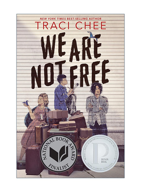 英文原版 We Are Not Free 我们并不自由 普林兹奖 美国国家图书奖决选 青少年小说 Traci Chee 精装 英文版 进口英语原版书籍