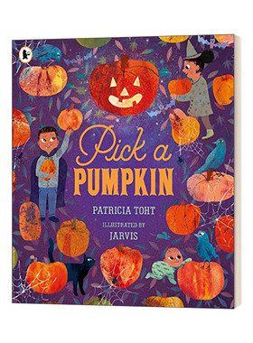 英文原版 Pick a Pumpkin 摘一个南瓜 万圣节主题绘本 Patricia Toht 英文版 进口英语原版书籍
