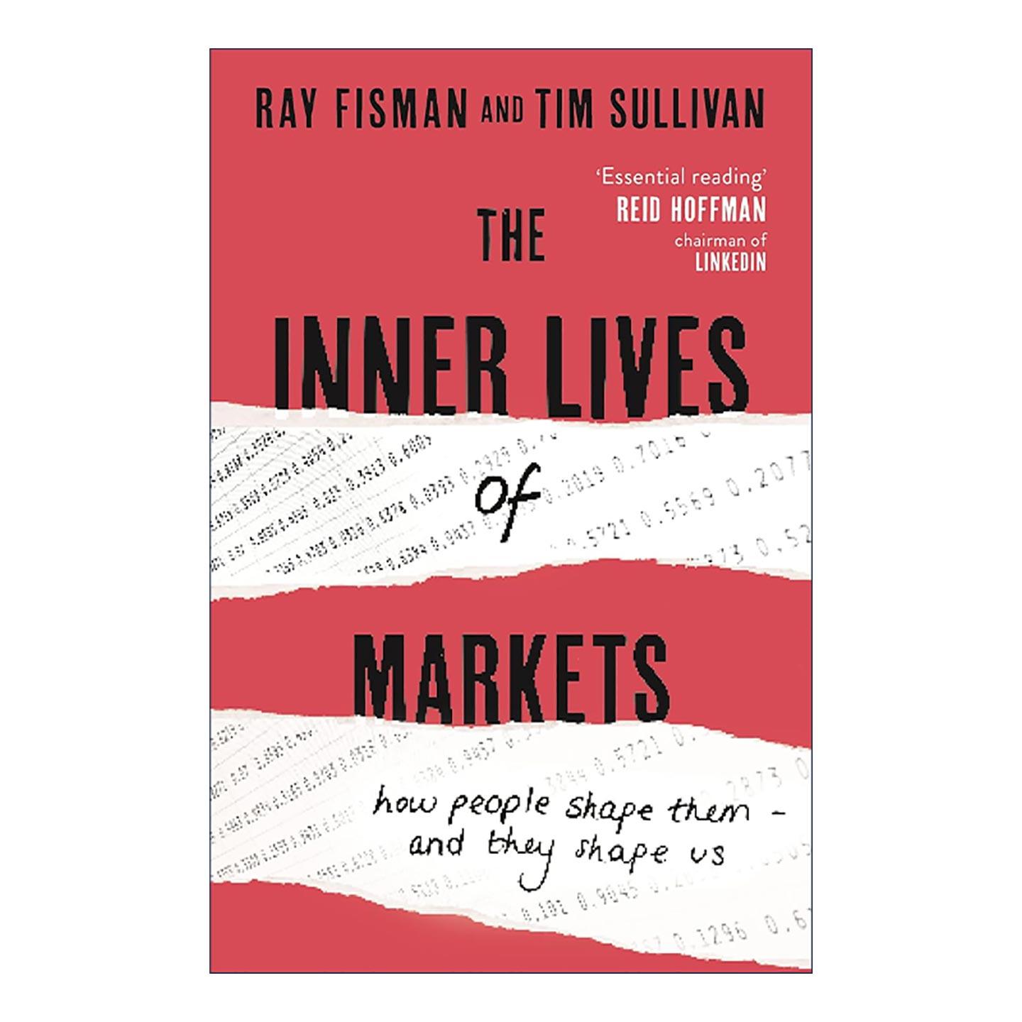 英文原版 The Inner Lives of Markets 柠檬 拍卖和互联网算法 经济学如何塑造了我们的生活 雷?菲斯曼 英文版 进口英语原版书籍