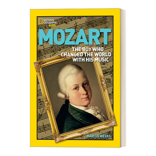 英文原版 Mozart  莫扎特 美国国家地理名人传记World History Biographies儿童科普百科 英文版 进口英语原版书籍