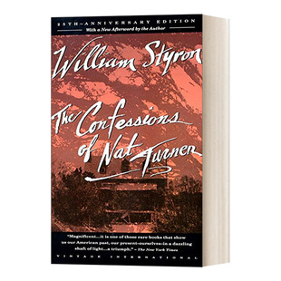 英文原版 The Confessions of Nat Turner A Novel 奈特杜納的告白 普利策奖获得者William Styron威廉·斯泰伦 英文版 进口书籍