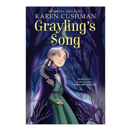英文原版 Grayling's Song 灰羽之歌 纽伯瑞奖得主Karen Cushman 英文版 进口英语原版书籍