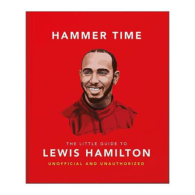 英文原版 Hammer Time The Little Guide to Lewis Hamilton 刘易斯·汉密尔顿 F1车手 法拉利 语录趣闻 精装 进口英语原版书籍