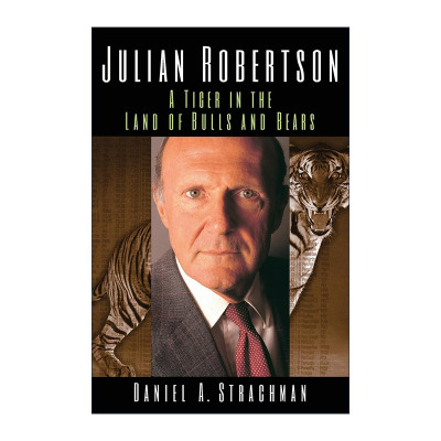 英文原版 Julian Robertson 老虎基金 朱利安罗伯逊 英文版 进口英语原版书籍
