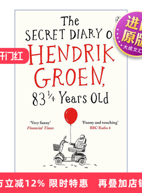 英文原版 The Secret Diary of Hendrik Groen  83? Years Old 老伙计们出发啦 亨德里克·格伦 一个83?岁荷兰老头的养老院日记