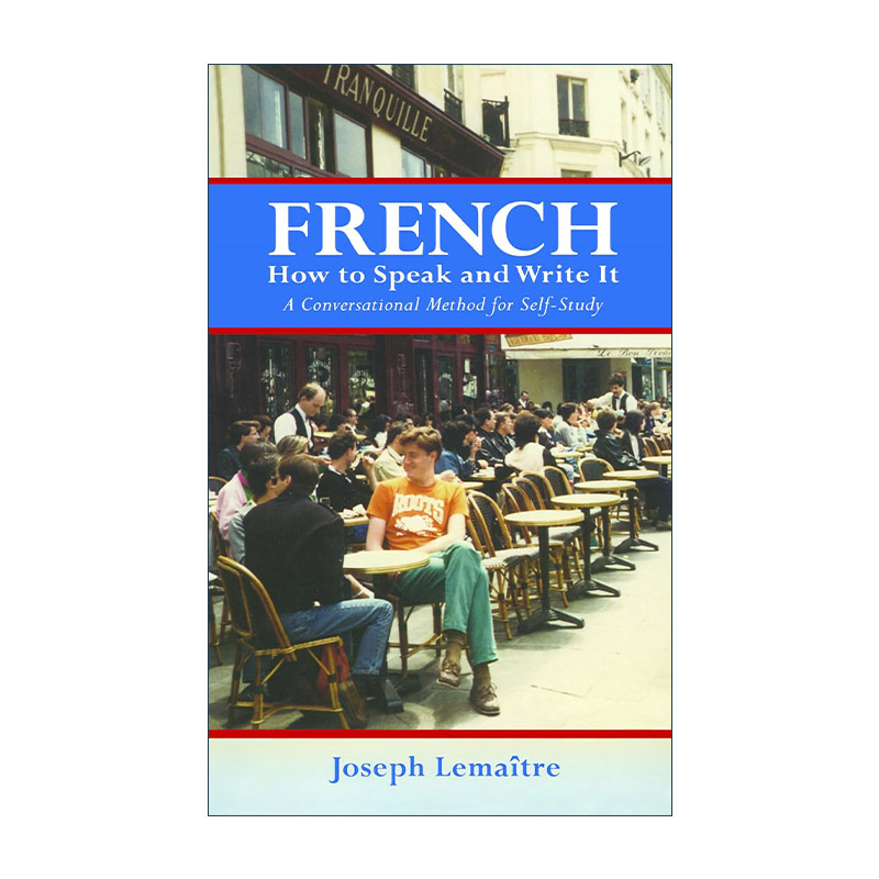 原版 French How to Speak and Write It法语口语及书面语学习指南语法词汇习语 Joseph Lemaitre进口原版书籍