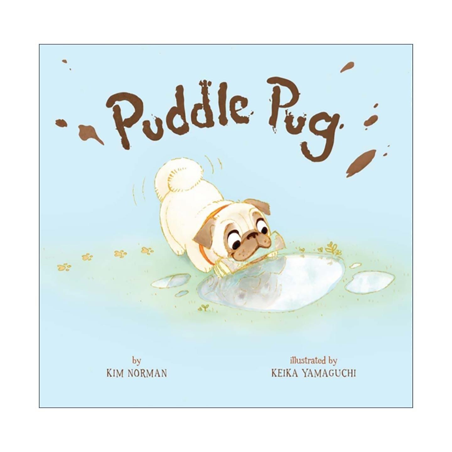 英文原版 Puddle Pug 爱踩水坑的哈巴狗 纸板书 押韵短句 勇敢做自己 英文版 进口英语原版书籍