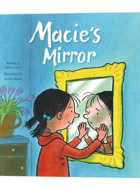 英文原版 Macie's Mirror 梅茜的镜子 儿童绘本 培养自信 英文版 进口英语原版书籍