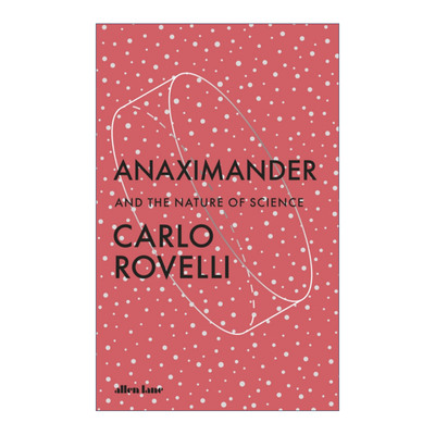 英文原版 Anaximander 阿那克西曼德 卡洛?罗韦利的科学起源课 英文版 进口英语原版书籍