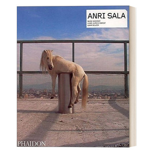 阿尔巴尼亚艺术家安利·萨拉作品集 Sala Anri 书籍 英文版 进口英语原版 费顿当代艺术家系列 英文原版