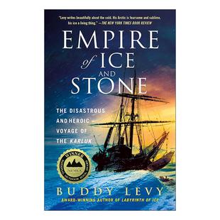帝国 Empire Stone 英文原版 卡鲁克号灾难性 进口英语原版 Ice 英文版 书籍 and 英雄之旅 冰与石