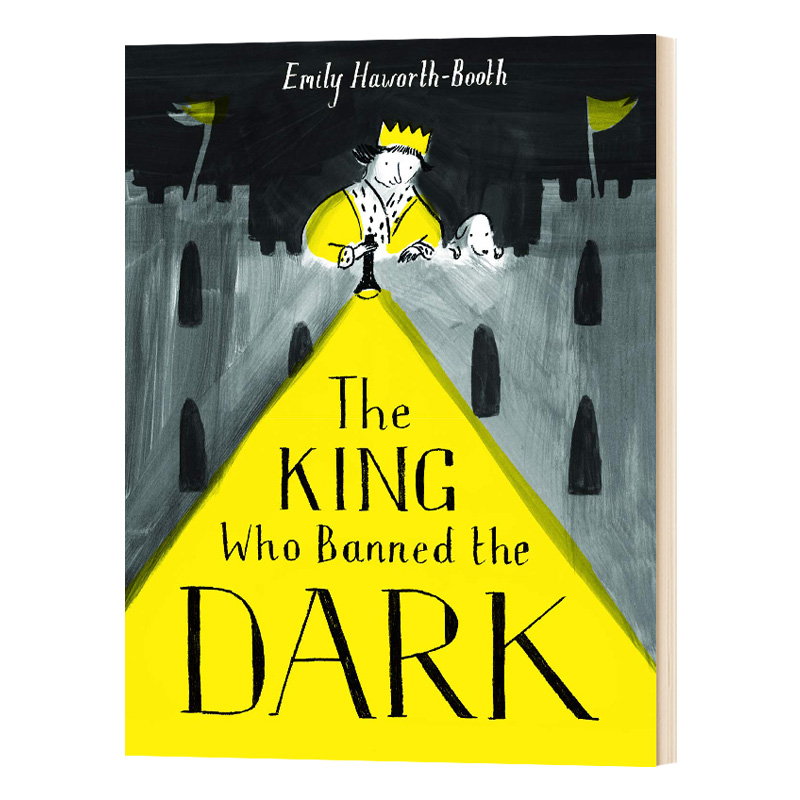 英文原版 The King Who Banned the Dark禁止黑暗的国王 英文版儿童图书