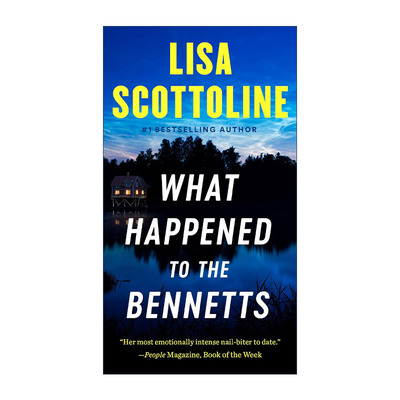 英文原版 What Happened to the Bennetts 班纳特怎么了 惊悚悬疑小说 Lisa Scottoline 英文版 进口英语原版书籍