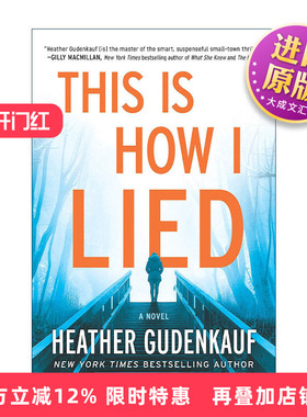 英文原版 This Is How I Lied 我就是这样撒谎的 纽约时报畅销作者希瑟·古登考夫 英文版 进口英语原版书籍