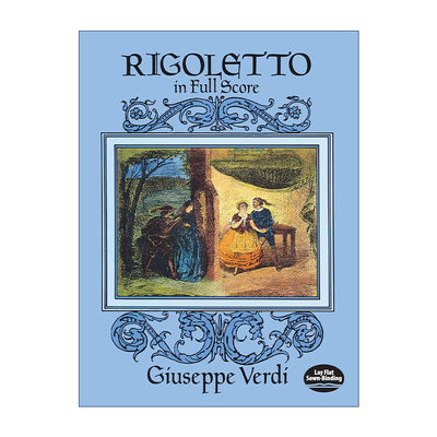 英文原版 Rigoletto in Full Score 朱塞佩·威尔第歌剧弄臣全谱 Giuseppe Verdi 英文版 进口英语原版书籍