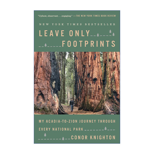 英文原版 Leave Only Footprints 只留下足迹 穿越每个国家公园 游记 Conor Knighton 英文版 进口英语原版书籍