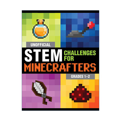 英文原版 Unofficial STEM Challenges for Minecrafters Grades 1-2 我的世界非官方 STEM挑战1-2年级 英文版 进口英语原版书籍