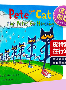 英文原版绘本 Pete the Cat The Petes Go Marching 皮特猫童谣纸板书 皮特猫在行军 儿童英语启蒙图画书 英文版 进口英语原版书籍