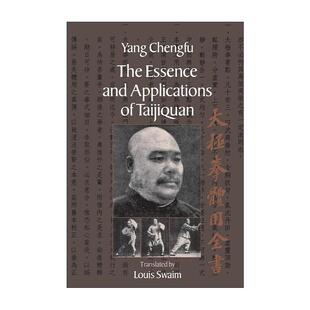 Applications 太极拳 The and 太极拳大师杨澄甫 书籍 英文原版 杨式 Essence 经典 精髓及其应用 Taijiquan 进口英语原版 指南