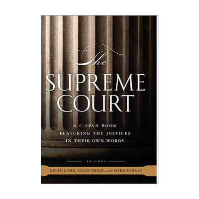 英文原版 The Supreme Court 谁来守护公正 美国法院大法官访谈录 精装 英文版 进口英语原版书籍