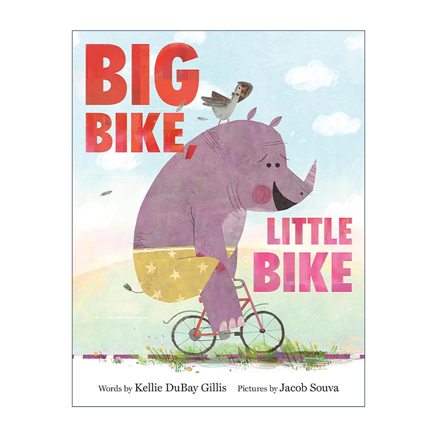 英文原版 Big Bike Little Bike 大自行车 小自行车 精装儿童绘本图画书 英文版 进口英语原版书籍