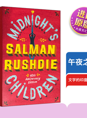 Midnight's Children 英文原版 午夜之子 布克奖 魔幻现实主义巨作 百年孤独 铁皮鼓 英文小说杂志 Salman Rushdie 进口英语书
