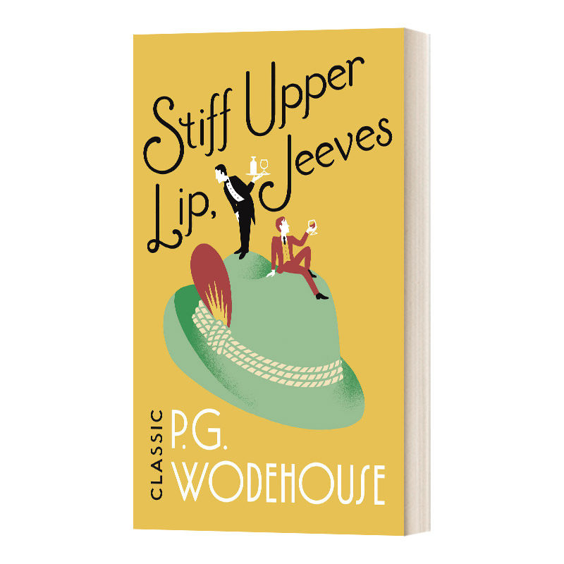 英文原版 stiff upper lip  jeeves 万能管家吉夫斯系列 沉着稳定