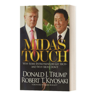 Touch特朗普和罗伯特分享成功秘诀经验见解 英文原版 商业指南自我提升 Midas 而大多数却不能 点石成金 为什么有些企业家能致富